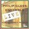 Philip Glass Ensemble Live in Monterrey, Mexico