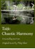 Taiji: Chaotic Harmony